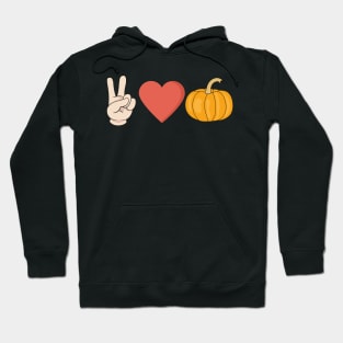 Peace Love Pumpkin Autumn Fall Design Hoodie